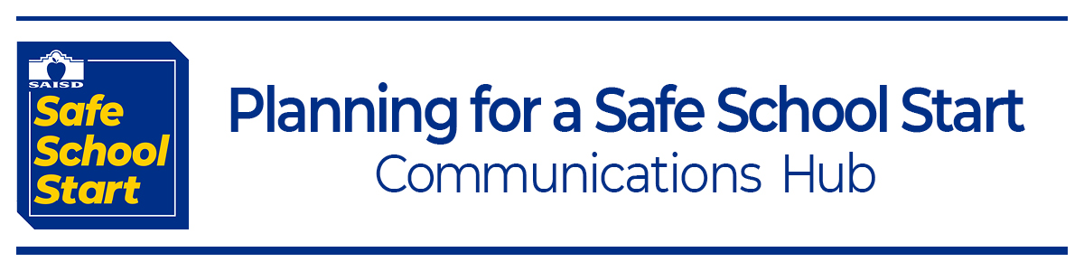 Safe School Start Planning for a Safe School Start Communications Hub